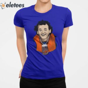 What About Bill Murray Shirt 2