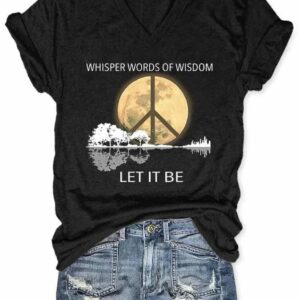 Whisper Words Of Wisdom Let It Be Art Casual T-Shirt