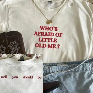 Who’s Afraid You Should Be Puff Print T Shirt