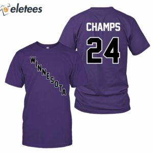 Winnesota Champs 24 Shirt