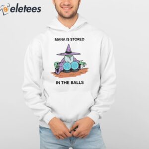 Wizard Of Barge Mana Is Stored In The Balls Shirt 4