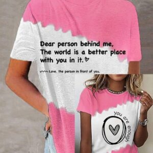 Women’s Dear Person Behind Me Mental Health Printed T-Shirt