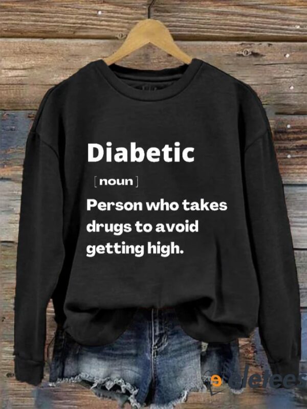 Women’s Funny Diabetes printed sweatshirt