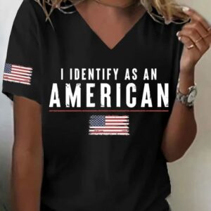 Women's I Identify As An American Print V Neck T-shirt