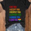 Women’s I See You I Accept You I Respect You I Support You I Admire You I Love You Print V-Neck T-Shirt