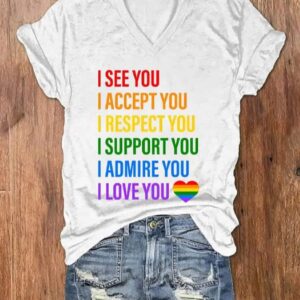 Womens I See You I Accept You I Respect You I Support You I Admire You I Love You Print V Neck T Shirt 2