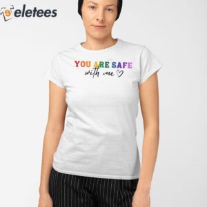 Womens LGBTQ You Are Safe With Me Print V Neck T Shirt 2