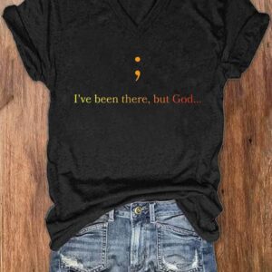 Women's Metal Health Awareness I've Been There But God T-Shirt