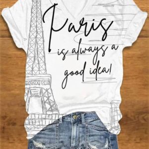Womens Paris is always a good Idea printed v neck T shirt 3