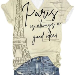 Womens Paris is always a good Idea printed v neck T shirt 4