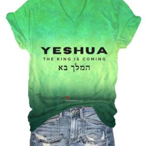 Women's Yeshua The King is Coming V Neck T-Shirt
