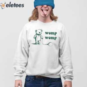 Womp Womp Funny Shirt 4