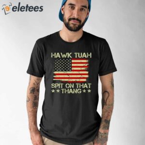 American Flag Hawk Tuah 24 Spit On That Thang Shirt 1
