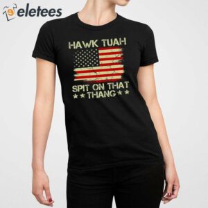 American Flag Hawk Tuah 24 Spit On That Thang Shirt 5