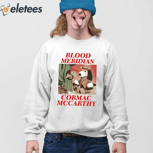 Blood Meridian Cormac Mccarthy Shirt