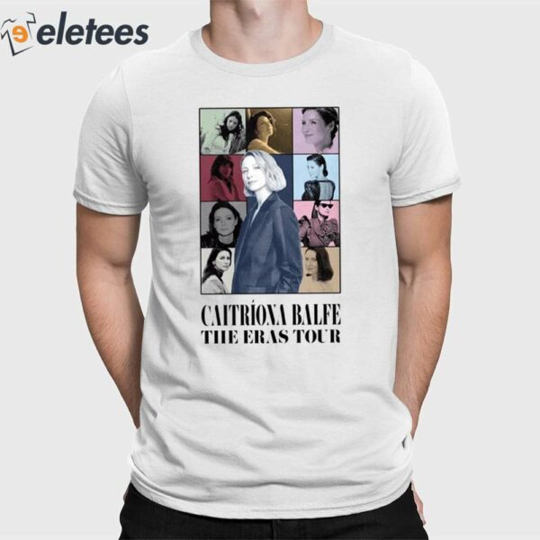 Caitriona Balfe The Eras Tour Shirt