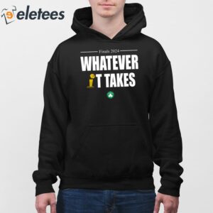 Celtics Finals 2024 Whatever It Takes Shirt