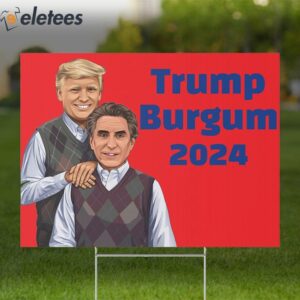 Donald Trump Doug Burgum Step Brothers 2024 Yard Sign