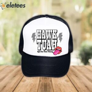 Hawk Tuah Spit On That Thang Funny Trucker Cap1