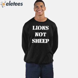 Julian Edelman Lions Not Sheep Shirt 4