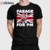 Nigel Farage Farage For Pm Britain Flag Shirt