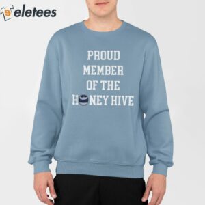 Proud Member Of The Honey Hive Shirt 3