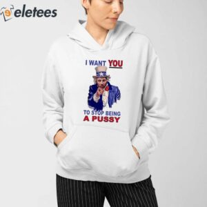 Sean Strickland I Want YOU To Stop Being A PUSSY Shirt 4