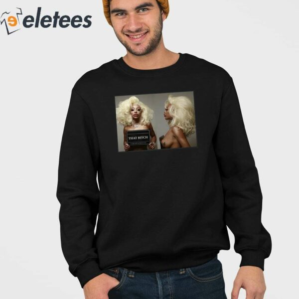 Shannade Clermont That Bitch Mugshot Shirt