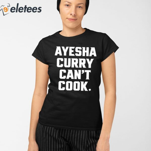 Stephen Curry Ayesha Curry Can’t Cook Shirt