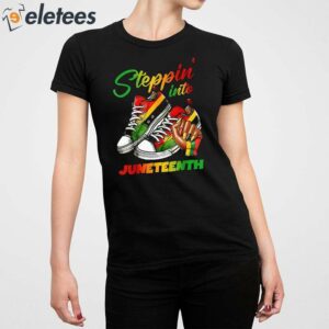 Stepping Into Juneteenth Afro Woman Black Girls Sneakers Shirt 3