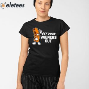 Steve Get Your Wieners Out Shirt 2