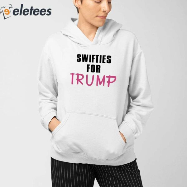 Swifties For Trump Shirt