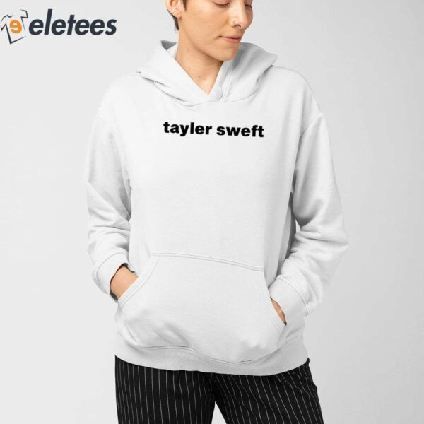 Tayler Sweft Shirt