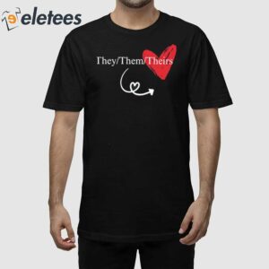 They Them Theirs Couples Shirt 1