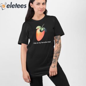 This Is My Favorite Fruit Shirt 2