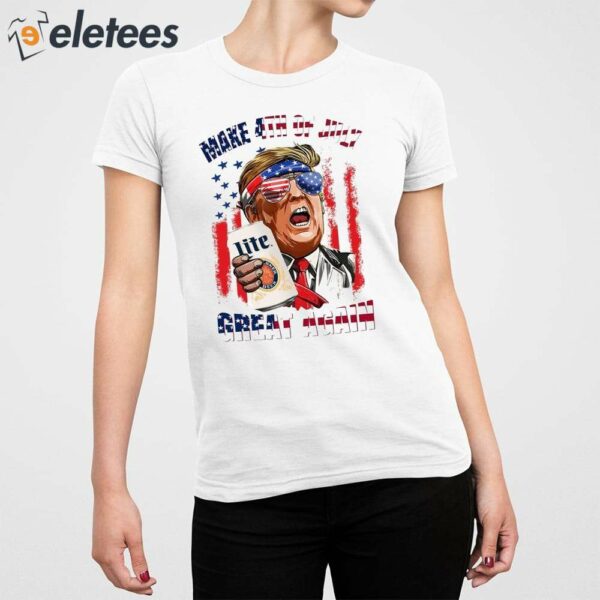 Trump Miler Lite Make 4th of July Great Again Shirt