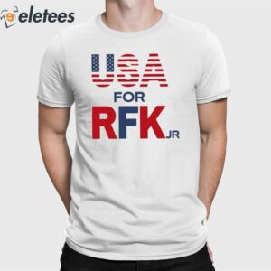 Usa For Rfk Jr Shirt