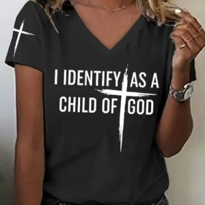 V Neck Retro I Identify As A Child Of God Christian Printed T Shirt2