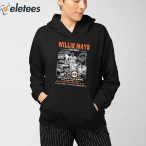 Willie Mays 1931 2024 Giants Forever In Our Hearts Thank You For The Memories Shirt 3