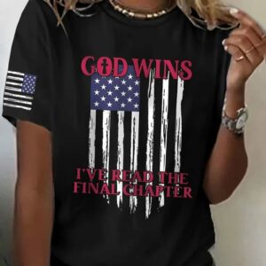 Womens God Wins I Have Read The Final Chapter Print T shirt1