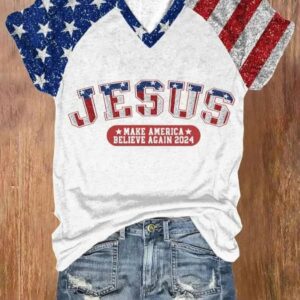 Womens Independence Day Jesus Make America Believe Again 2024 Print T Shirt