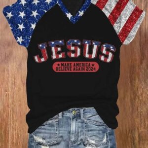 Womens Independence Day Jesus Make America Believe Again 2024 Print T Shirt1