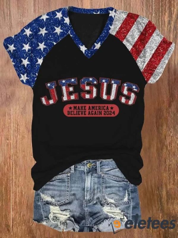 Women’s Independence Day Jesus Make America Believe Again 2024 Print T-Shirt