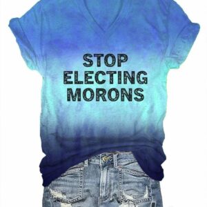 Womens Stop Electing Morons Print T Shirt 1
