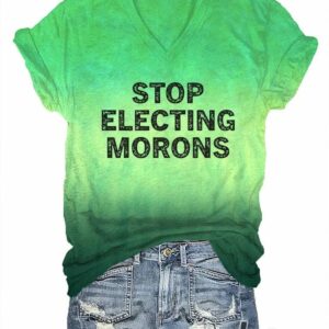 Women's Stop Electing Morons Print T-Shirt