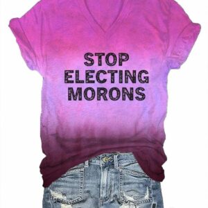 Womens Stop Electing Morons Print T Shirt 3