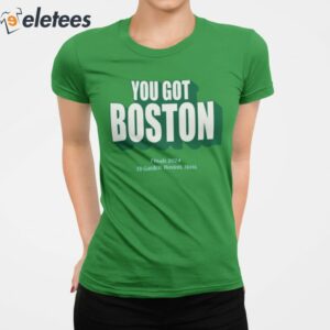 You Got Boston Finals 2024 Td Garden Boston Mass Shirt 2