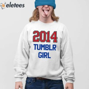 2014 Tumblr Girl Shirt 4