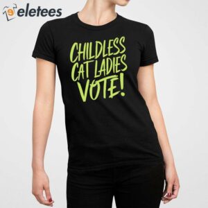Alex Cole Childless Cat Ladies Vote Kamala Shirt 2