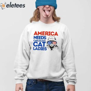 America Needs Childless Cat Ladies Harris Shirt 4